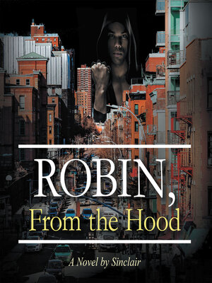 cover image of Robin, From the Hood